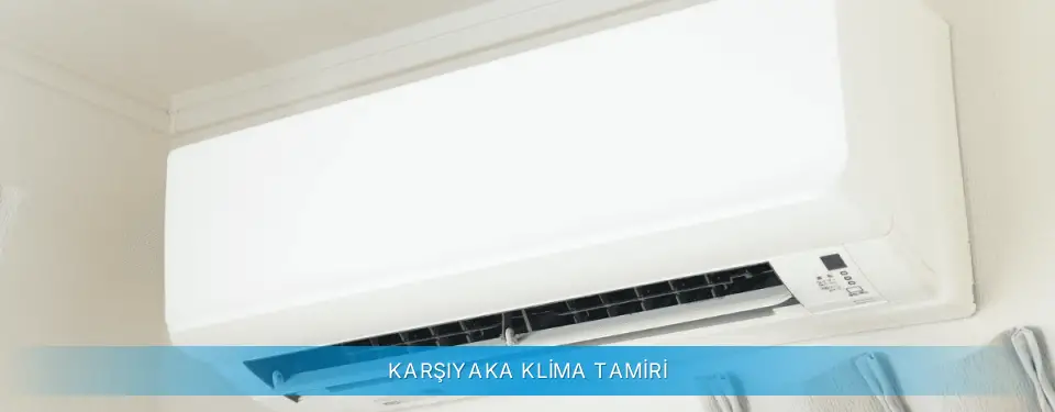 Karşıyaka İlçemi Profilo Klima Tamiri